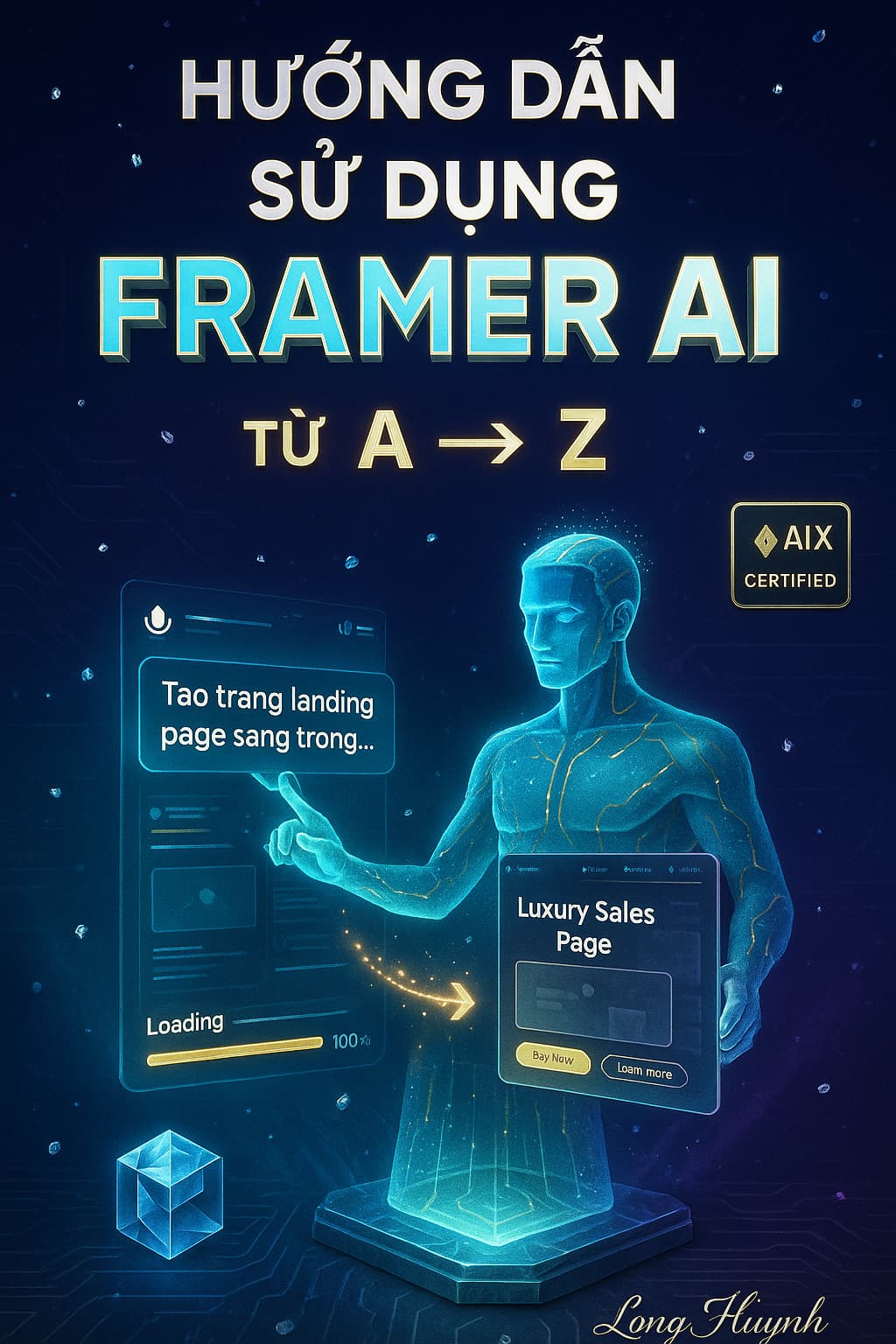 Hướng dẫn sử dụng Framer AI – Tạo website đẹp, chuẩn UX chỉ bằng mô tả văn bản