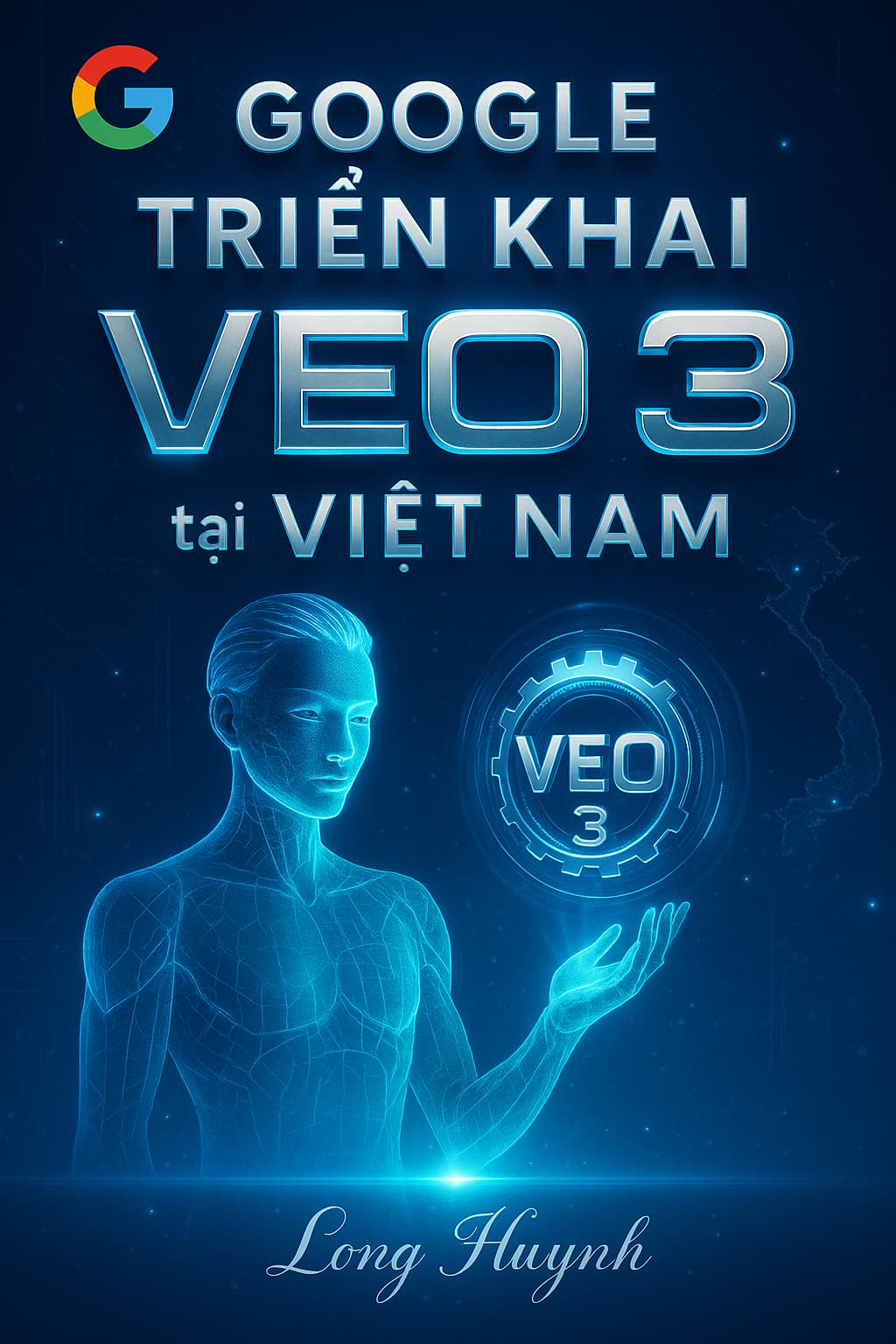 Veo 3 – Giờ Việt Nam: Sáng Tạo Video Có Tiếng Việt, Không Cần Chuyển Vùng