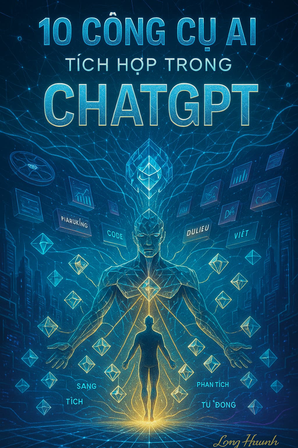 Ít Ai Biết: 10 Công Cụ Tích Hợp Trong ChatGPT