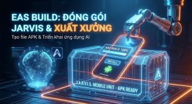 EAS Build - Đóng gói Jarvis & Xuất xưởng.jpg